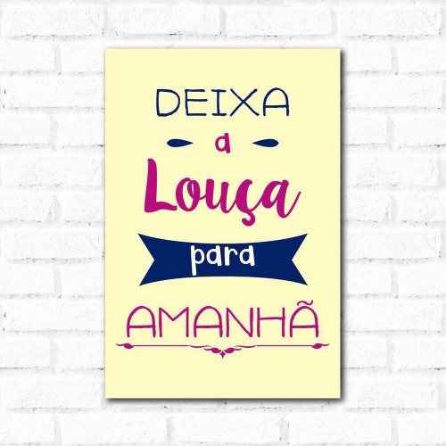 Adesivo de parede Placa Decorativa Deixa a Louça